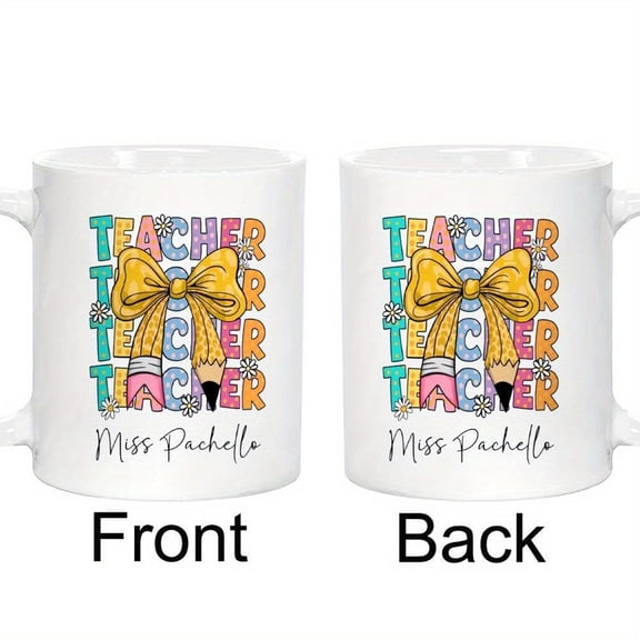 1pc Customizable Teacher Mug Personalized 11oz Coffee Cup with TEACHER Design Cute Bow Pencil Illustration Ideal Back to School New Teachers Washable