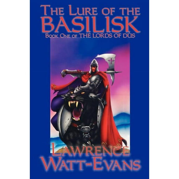 Lords of Dus The Lure of the Basilisk, Book 1, (Paperback)
