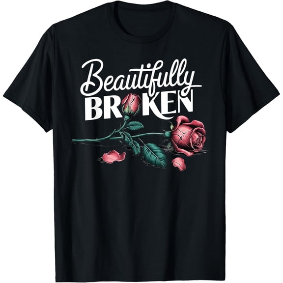 Beautifully Broken Rose T-Shirt