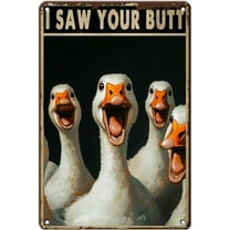 Funny Duck Metal Sign I Saw Your Butt Vintage Novelty Aluminum Poster for Home Bar Office Wall Decor 8x12 Inch Humorous Duck Art Gift
