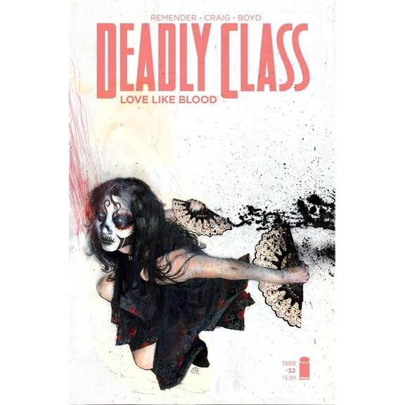 Deadly Class #32B VF ; Image Comic Book