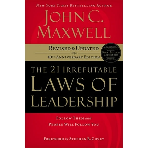 Pre-Owned The 21 Irrefutable Laws of Leadership: Follow Them and People Will Follow You (Hardcover) 0785288376 9780785288374