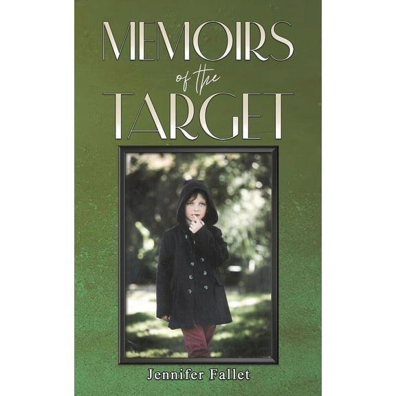 Memoirs of the Target (Paperback)