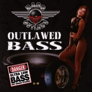 Outlawed Bass