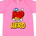 thumbnail image 4 of Inktastic Dad is My Hero Boys or Girls Baby Bodysuit, 4 of 5