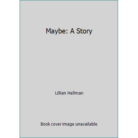 Maybe: A Story [Paperback - Used]