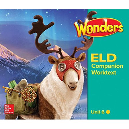 Wonders for English Learners G5 U6 Companion Worktext Beginning