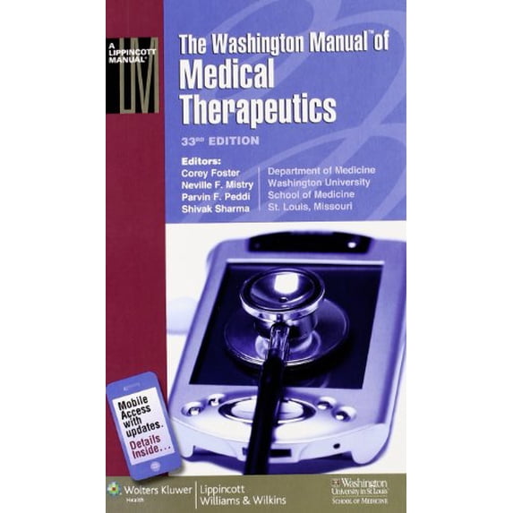 Pre-Owned The Washington Manual of Medical Therapeutics, 33rd Edition, 9781608310036, 1608310035, Paperback, 33 edition