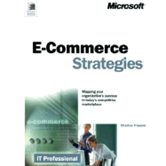 Pre-Owned E-Commerce Strategies (Hardcover) by Charles H Trepper