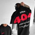 thumbnail image 1 of 2025 404 Camiseta gráfica para hombre, camiseta de manga corta con estampado de letras para hombre, camisetas de algodón Y2K de calle Harajuku de verano, ropa informal, 1 of 5