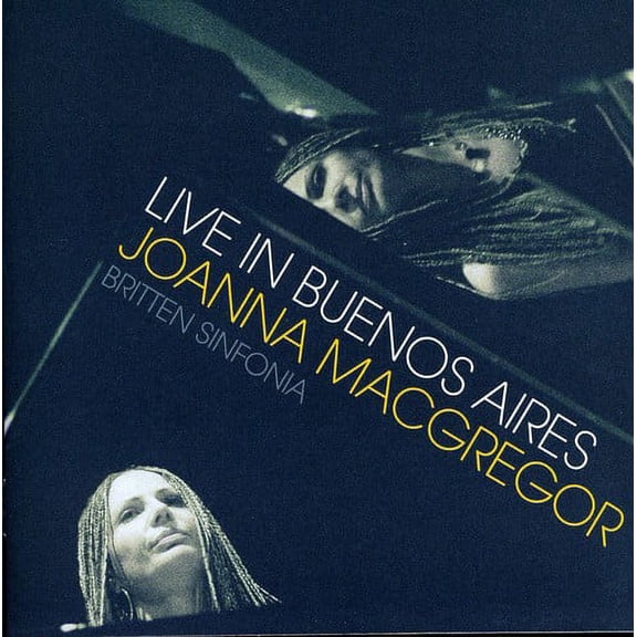 Joanna MacGregor - Live in Buenos Aires - Music & Performance - CD