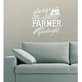 thumbnail image 4 of Always Kiss Your Farmer Goodnight Wall Vinyl Decals Lettering Sticker Master Bedroom Décor Quote, 23 x 23 , White, 4 of 5