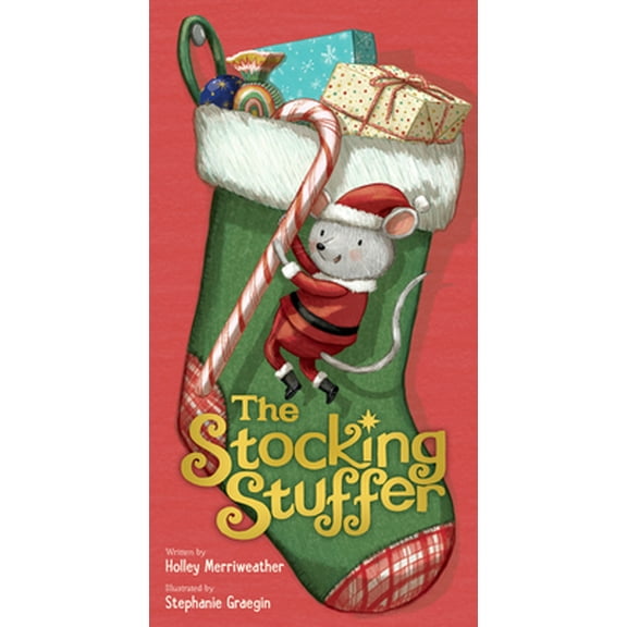 Pre-Owned The Stocking Stuffer: A Christmas Holiday Book for Kids (Hardcover) 0063142074 9780063142077