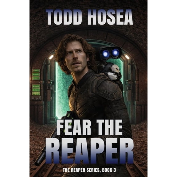 Reaper Fear the Reaper, Book 3, (Paperback)