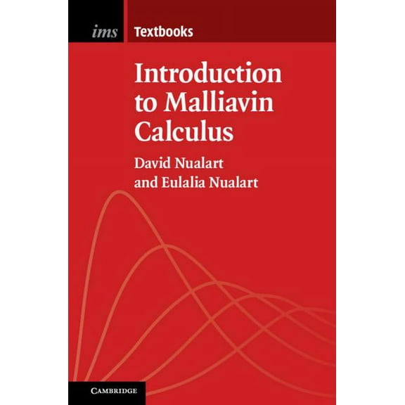 Institute of Mathematical Statistics Tex Introduction to Malliavin Calculus, Book 9, (Hardcover)
