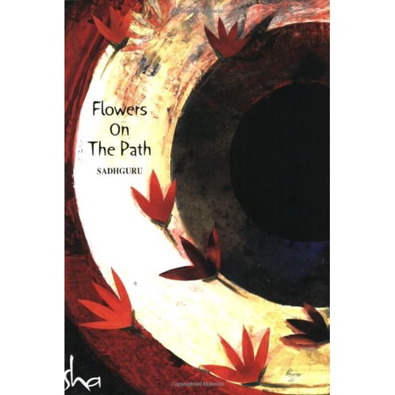 Pre-Owned Flowers on the Path (Paperback) 8187910054 9788187910053