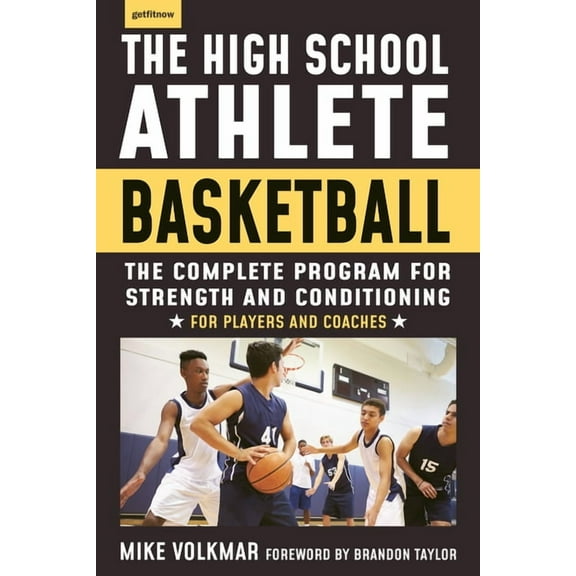 The High School Athlete: Basketball, (Paperback)