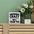 thumbnail image 5 of Zomyto 5"x5" Humorous Office Decorative Wooden Box Sign You Don't Have to Be Crazy to Work Here Wood Block Plaque Decor, 5 of 6