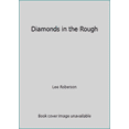 thumbnail image 1 of Pre-Owned Diamonds in the Rough (Paperback) 0873981790 9780873981798, 1 of 1