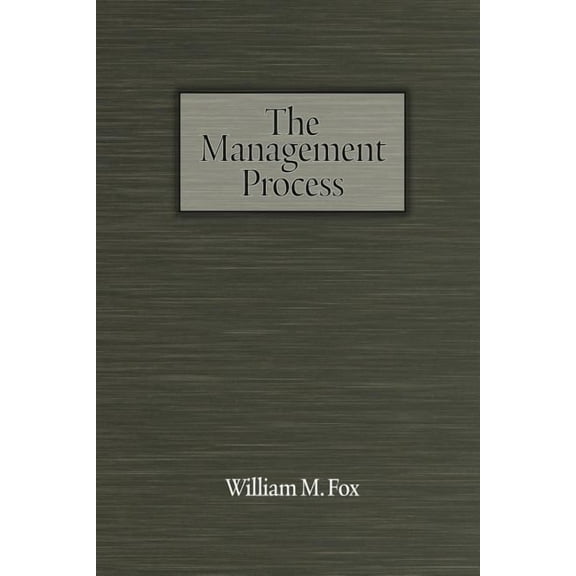 The Management Process (Paperback)