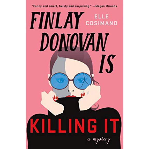 Pre-Owned Finlay Donovan Is Killing It (Hardcover) 1250241707 9781250241702