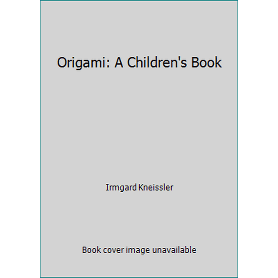 Pre-Owned Origami: A Children's Book (Paperback) 0516492616 9780516492612