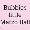 thumbnail image 2 of CafePress - Bubbies Matzo Ball Infant Bodysuit - Baby Light Bodysuit, Size Newborn - 24 Months, 2 of 4