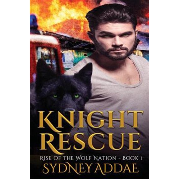 Pre-Owned Rise of the Wolf Nation: Knight Rescue (Paperback)