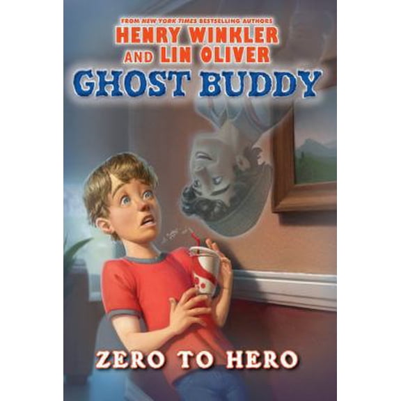 Pre-Owned Ghost Buddy #1: Zero to Hero (Hardcover) 0545298873 9780545298872