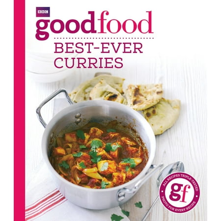 Good Food: Best-ever curries - eBook (Best Curry Dish Ever)