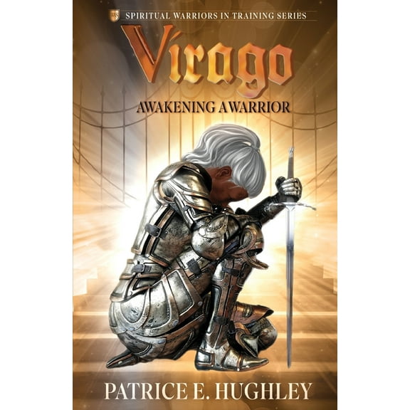 Virago: Awakening A Warrior, (Paperback)
