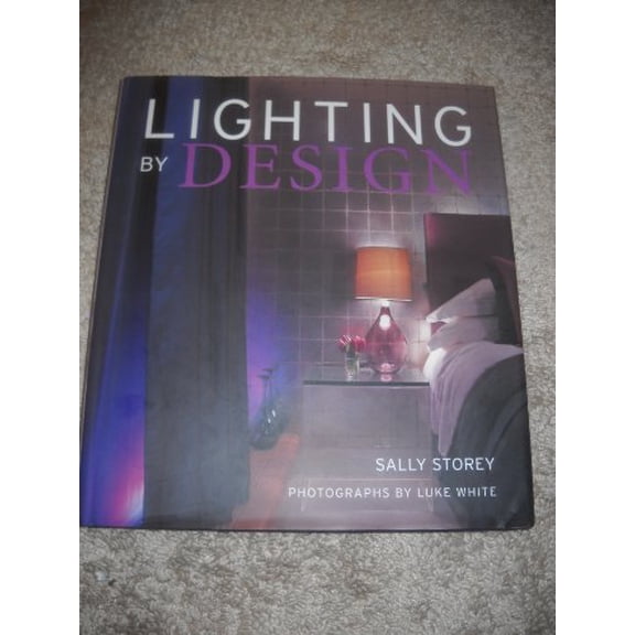 Pre-Owned Lighting by Design (Hardcover) 0823025144 9780823025145
