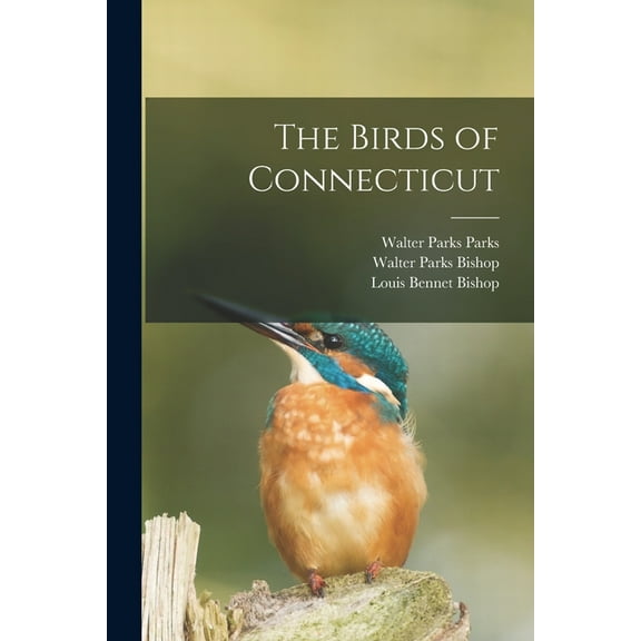The Birds of Connecticut, (Paperback)