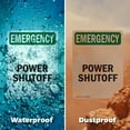 thumbnail image 5 of (2 Pack) Power Shutoff OSHA Emergency Sign 5 Inch X 7 Inch Vinyl Label Decal Sticker Weather Resistant, UV Protected for Workplace, Business, and Construction Site, Made in the USA, 5 of 7