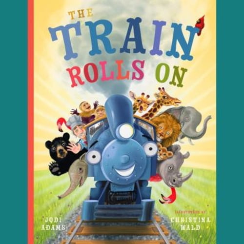 Pre-Owned The Train Rolls On: A Rhyming Children's Book That Teaches Perseverance and Teamwork (Paperback) 173483661X 9781734836615