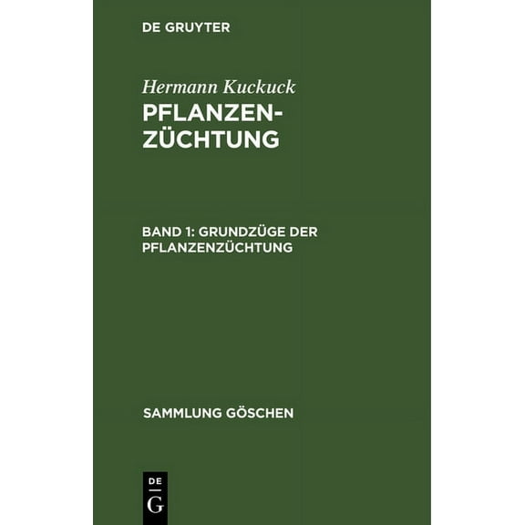 Sammlung Göschen: Grundzüge der Pflanzenzüchtung (Hardcover)