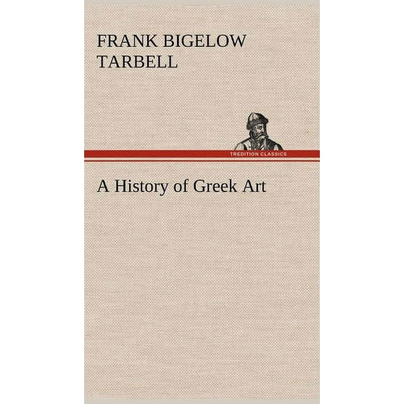 A History of Greek Art (Hardcover)