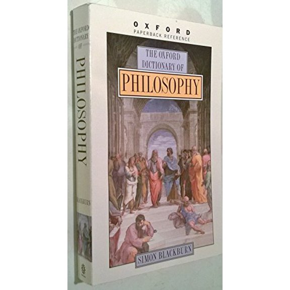 Pre-Owned The Oxford Dictionary of Philosophy (Oxford Paperback Reference) Paperback