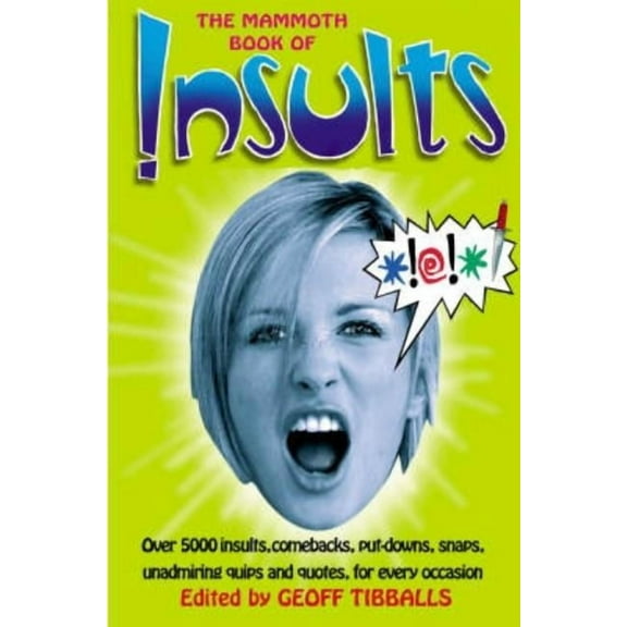 Mammoth Books The Mammoth Book of Insults, (Paperback)