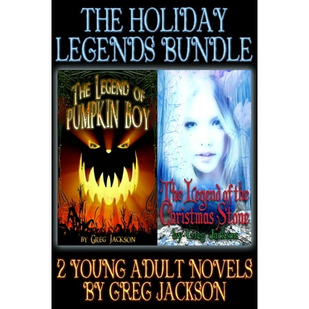 Holiday Legends - The Holiday Legends Bundle (The Legend of Pumpkin Boy and The Legend of the Christmas Stone) - eBook