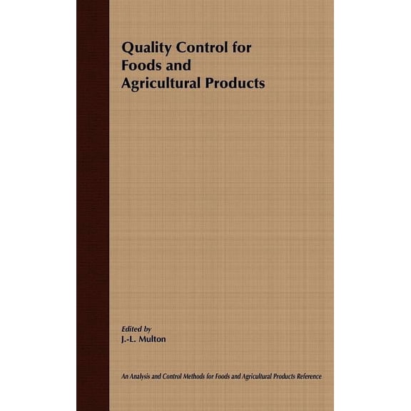 Multon: Analysis and Control Methods for Quality Control for Food and Agricultural Products, Book 3, (Hardcover)