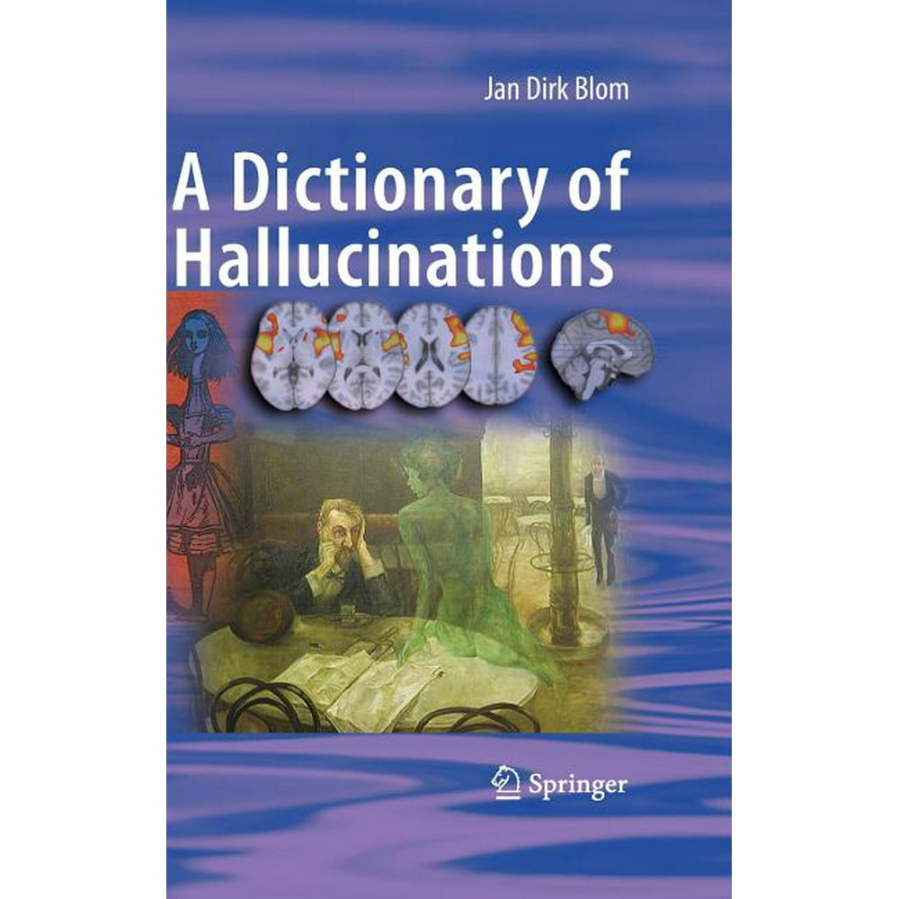A Dictionary of Hallucinations (Hardcover)