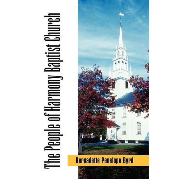 The People of Harmony Baptist Church, (Paperback)
