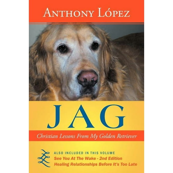Jag : Christian Lessons From My Golden Retriever (Paperback)