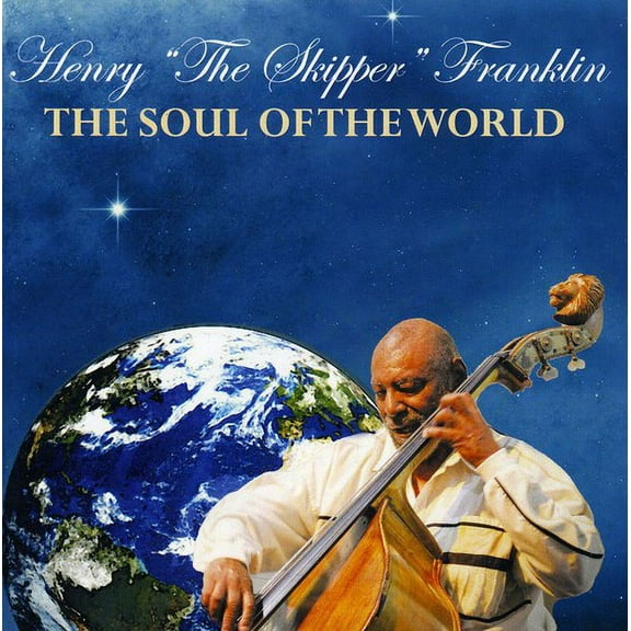 Henry "The Skipper" Franklin - The Soul Of The World - Jazz - CD