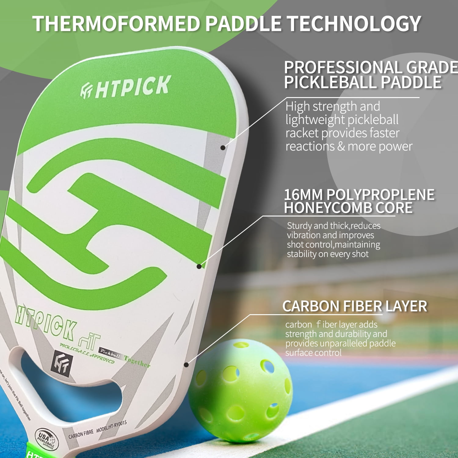 HTPICK Thermoformed Pickleball Paddle - T700 Carbon Fiber Surface, 16mm Honeycomb Core, Green, USAPA Approved