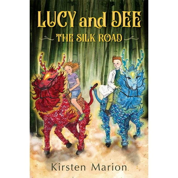 Lucy & Dee The Silk Road, (Hardcover)