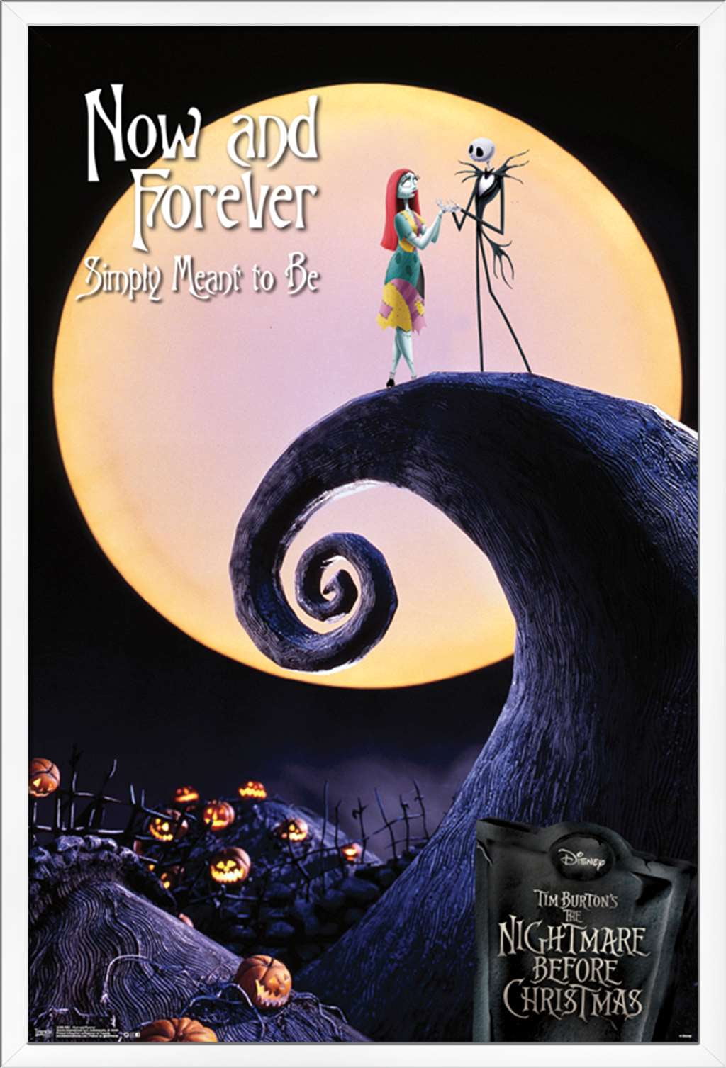 Now And Forever Poster Disney Tim Burton's The Nightmare Before Christmas 