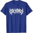 thumbnail image 1 of Sé amable. Death Metal, banda de metal negro extremo. Funny Ironic Camiseta, 1 of 2
