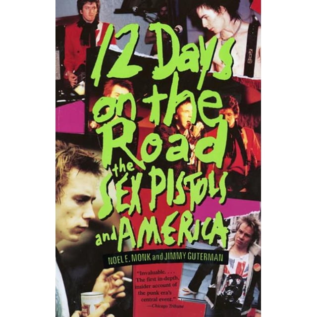 12 Days on the Road, Jimmy Guterman, Noel E. Monk Paperback